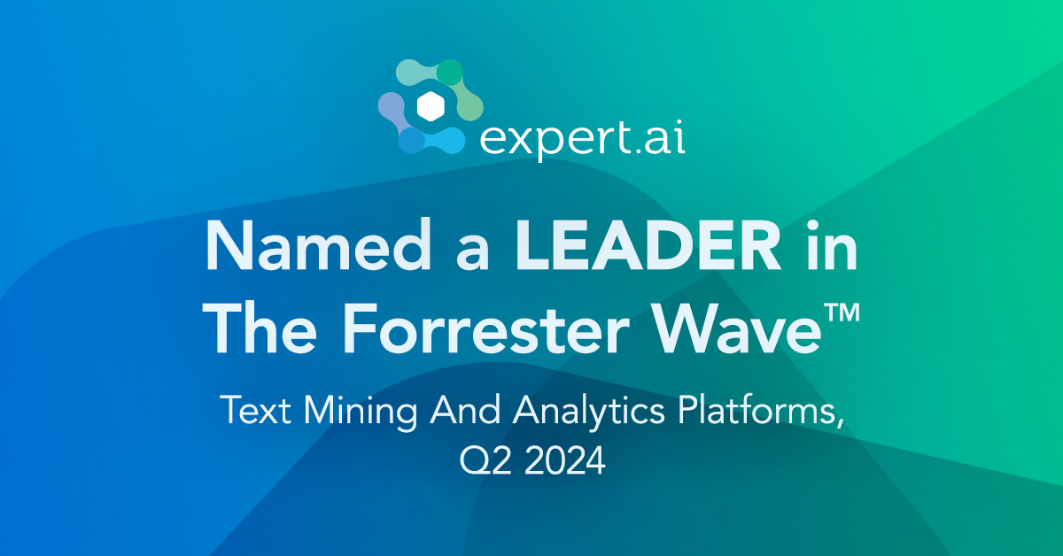 Expert.ai Named a Leader in Text Mining and Analytics Platforms Report